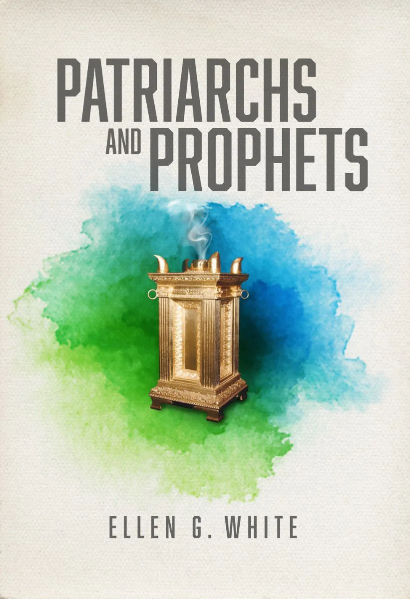 Patriarchs and Prophets
